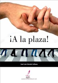 LEER el libro completo de ¡A la plaza! LEER el libro completo de ¡A la plaza!